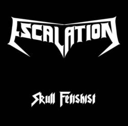 Escalation : Skull Fetishist